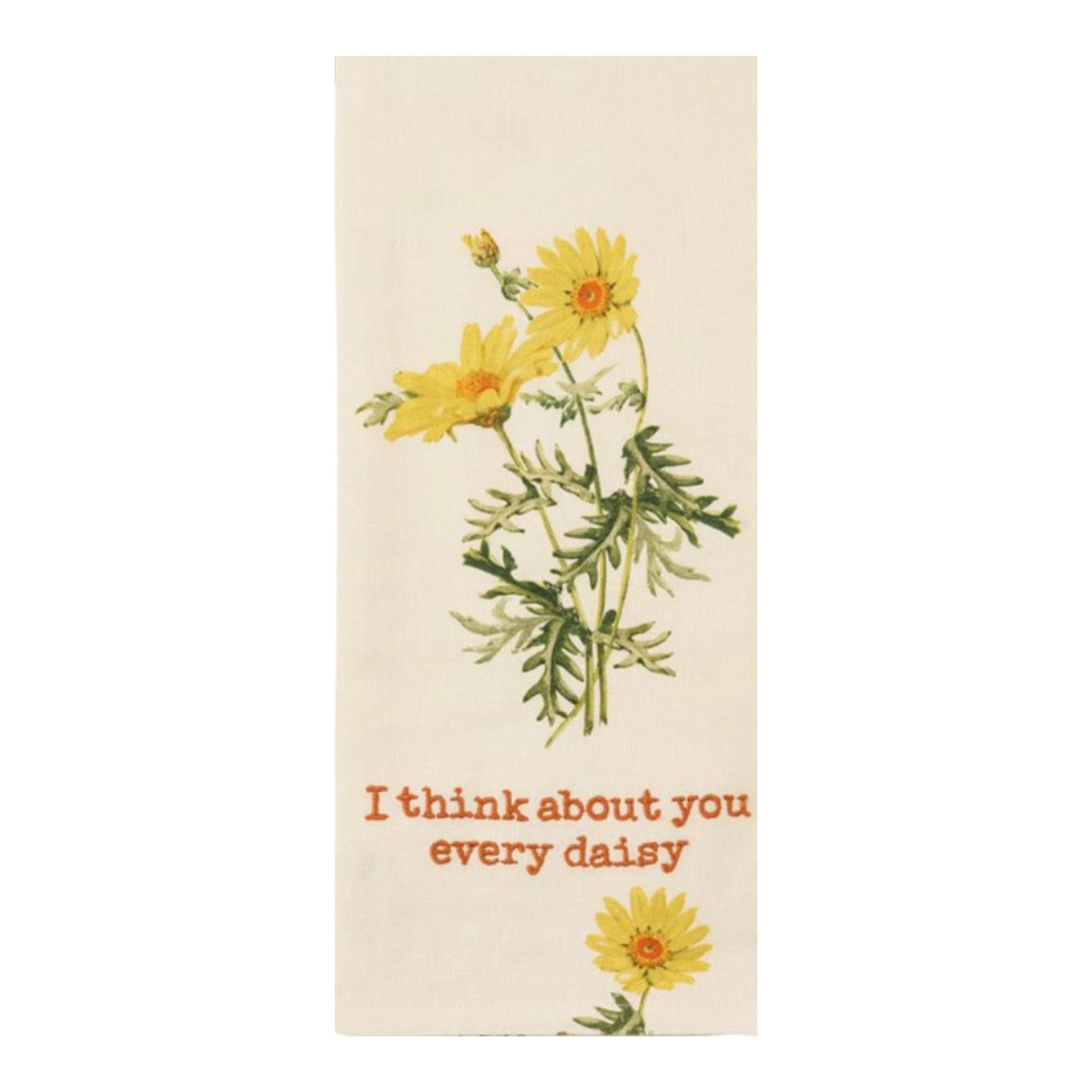 I Think About You Every Daisy Tea Towel